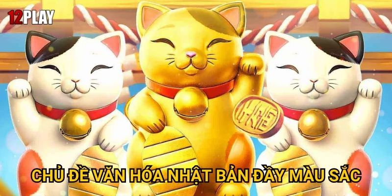 Chủ đề văn hóa Nhật Bản đầy màu sắc